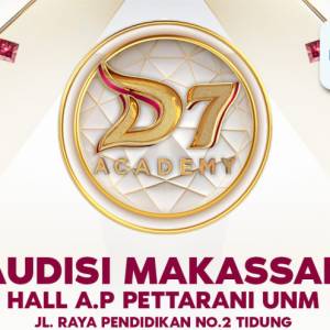Audisi D’Academy 7, Jelajahi Talenta di 5 Kota Mulai Makassar