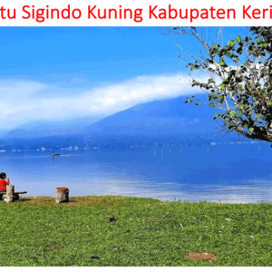 Pantai Ratu Sigindo Kuning: Keindahan Unik di Tepi Danau Kerinci