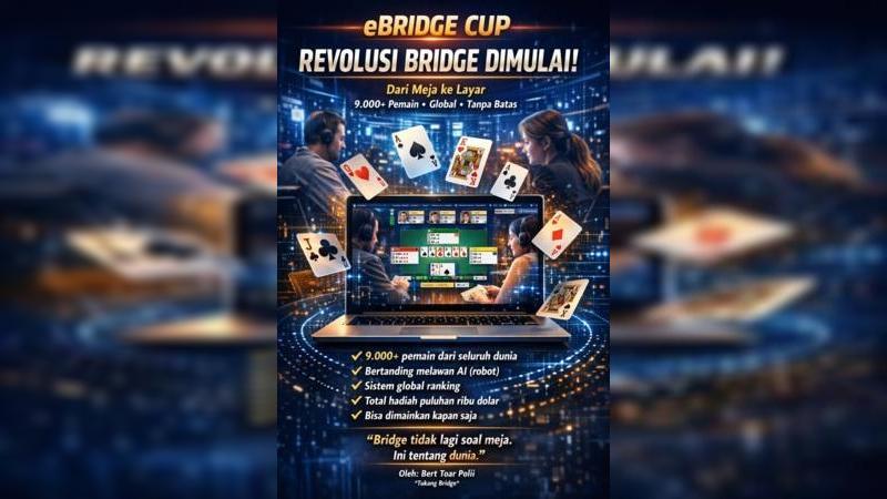eBridge Cup: Transformasi Bridge ke Era Digital Global Dimulai
